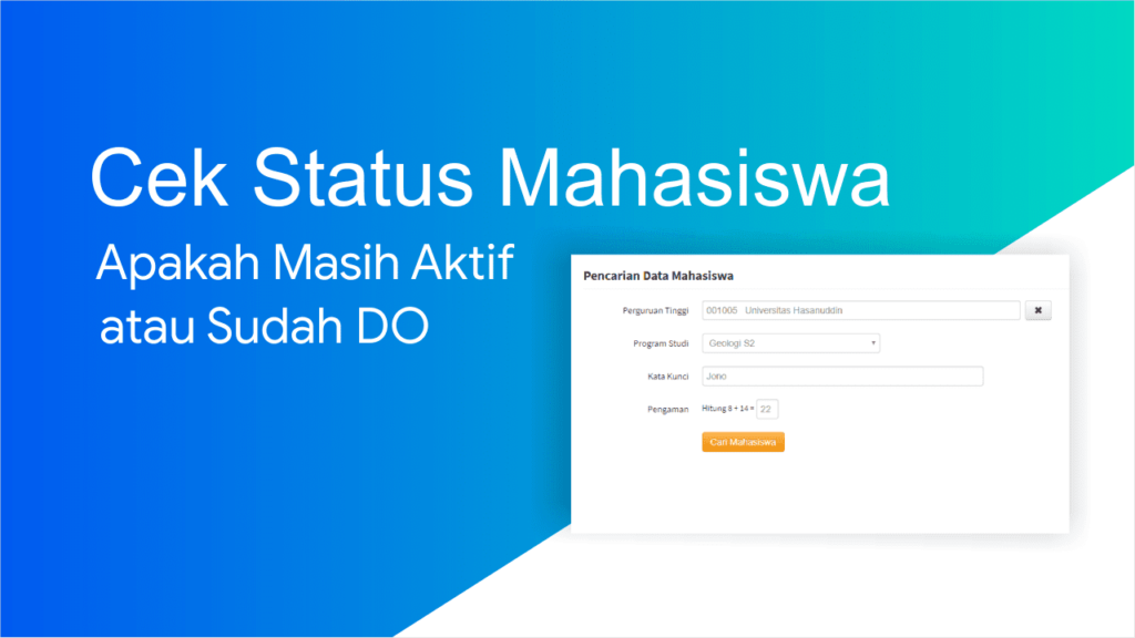 Cara Cek Status Mahasiswa Apakah Masih Aktif Sudah Alumni Atau DO   Cek Status Mahasiswa 1024x576 