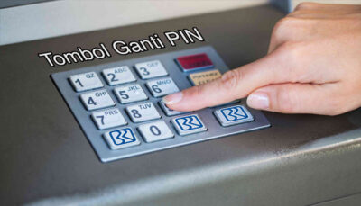 5 Cara Ganti PIN ATM BRI dan Tips Mengingatnya di Sanubari