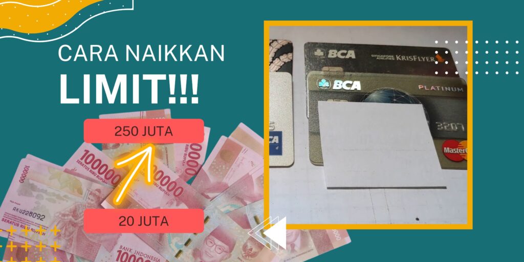 Cara Menaikkan Limit Kartu Kredit BCA Via Online – Baca Dulu Syaratnya!!