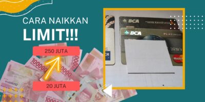 Cara Menaikkan Limit Kartu Kredit BCA via Online – Baca Dulu Syaratnya!!