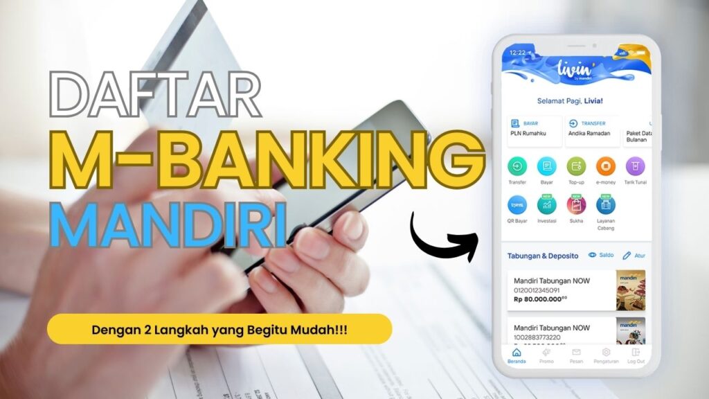 2 Cara Daftar M-Banking Mandiri + Aktivasi Mudah Dan Cepat