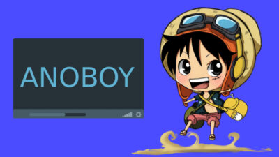 ANOBOY : Info, Trik, Cara Nyari + Rekomendasi Anime (GRATIS)