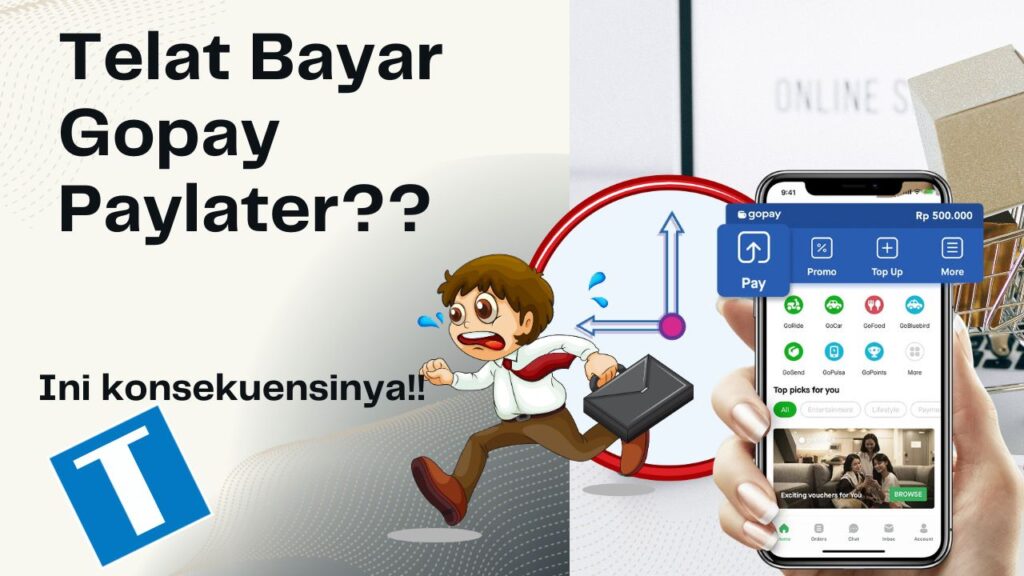 Konsekuensi Dan Denda Telat Bayar Gopay Paylater