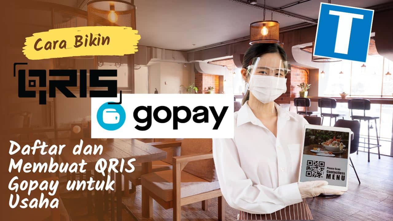 Cara Daftar Dan Membuat Qris Gopay Untuk Usaha 4207