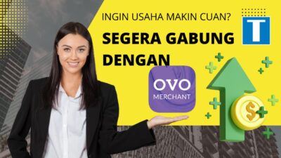 Ingin Usaha Makin Cuan? Segera Gabung dengan OVO Merchant!