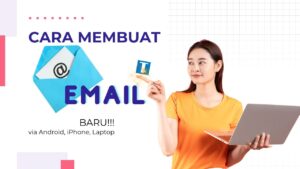 Cara Membuat Email Baru