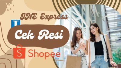 3 Cara Cek Resi Shopee, JNT, Express Hemat hingga Instant, Semua Ada!