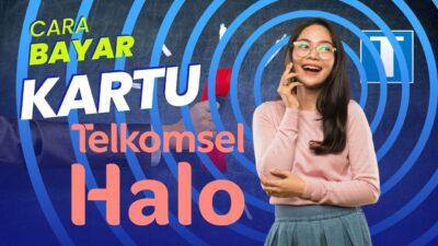 4 Cara Bayar Kartu Halo Dari Dompet Digital sampai m-Banking. Pilih yang Terbaik!