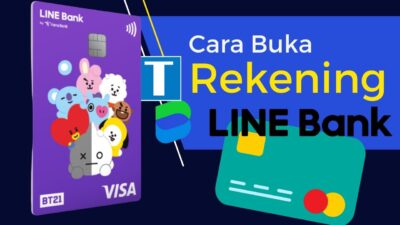 Cara Mudah Buka Rekening Line Bank dan Dapatkan Kartu Debitnya