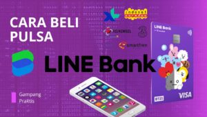 Cara Beli Pulsa di Line Bank