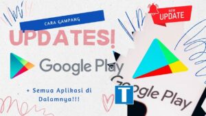 Cara Mengupdate Google Play Store