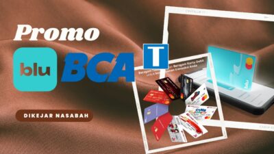 8 Jenis Promo Blu BCA yang Sering Dikejar Nasabahnya