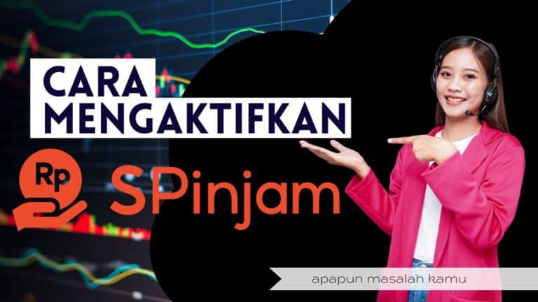 Cara Mengaktifkan Spinjam