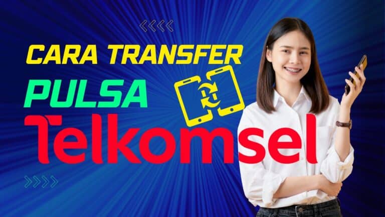 Cara Transfer Pulsa Telkomsel