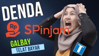 Besarnya Denda Spinjam Karena Telat Bayar, Bisa Berujung Galbay! Ini Cara Mengatasinya!