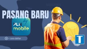 PLN Mobile Pasang Baru