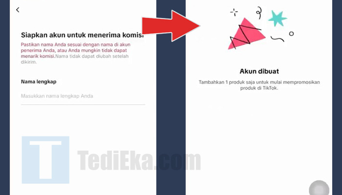 tiktok shop komisi nama lengkap - akun berhasil dibuat tambahkan produk