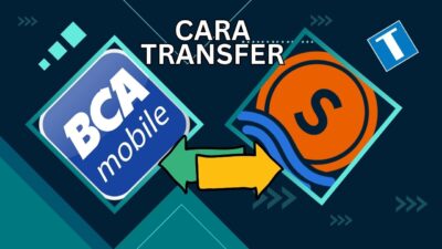 Cara Transfer BCA ke Seabank via mBanking, ATM, dan KlikBCA