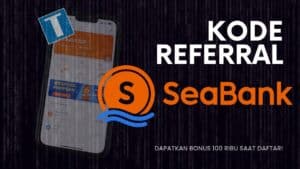 Kode Referral Seabank