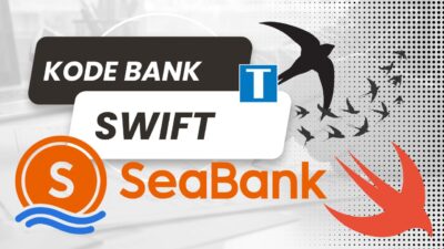 Cara Melihat Kode Swift Bank Seabank, Fungsi, dan Kelebihannya