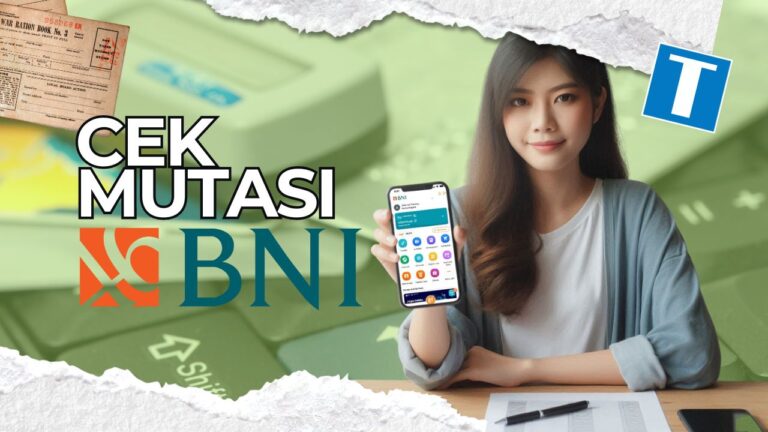 Cek Mutasi BNI