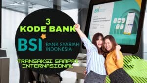 Kode Bank BSI