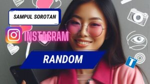 Sampul Sorotan IG Random