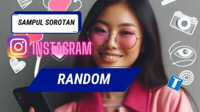 Cara Membuat Sampul Sorotan IG Random, dan Bikin FEED Instagram Kamu Aesthetic