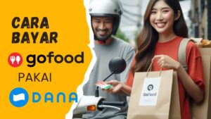 Apakah GoFood Bisa Bayar Pakai Dana