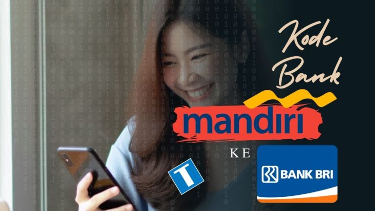 Kode Bank Mandiri ke BRI