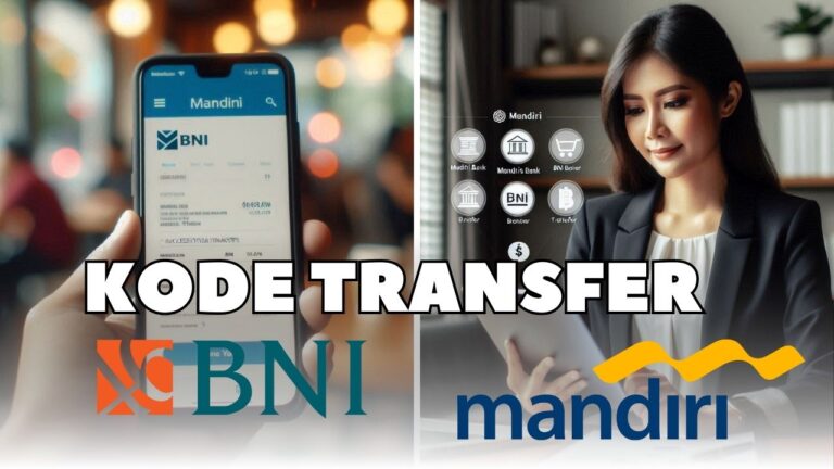 Kode Transfer BNI ke Mandiri