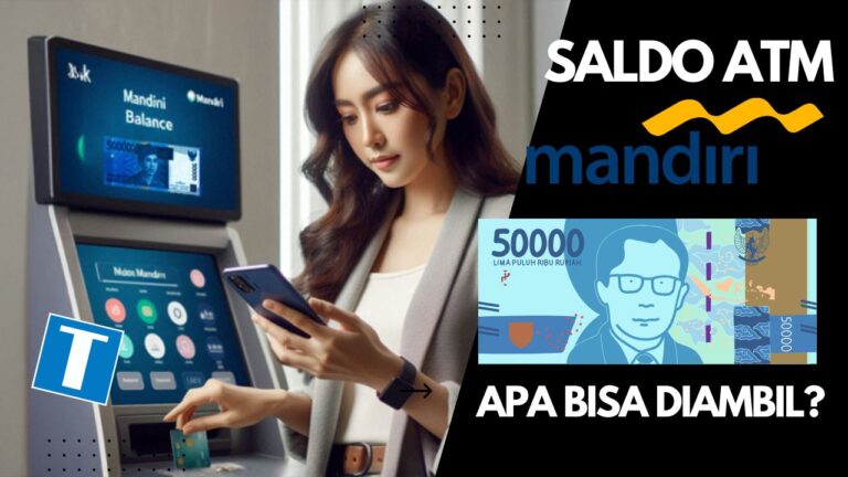 Saldo ATM Mandiri 50 Ribu Apa Bisa Diambil