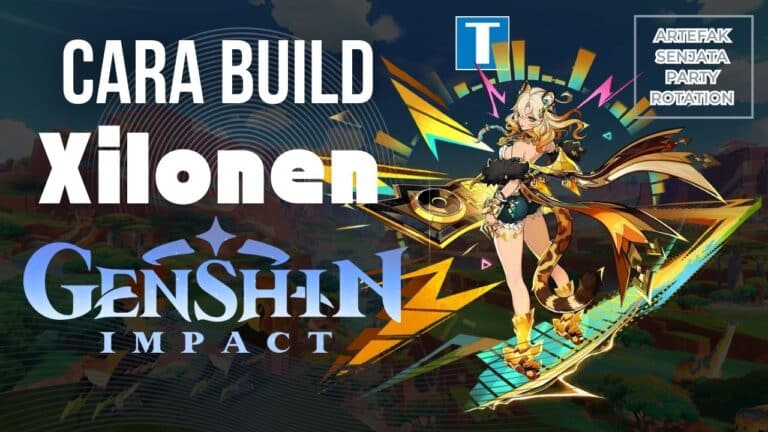 Cara Build Xilonen