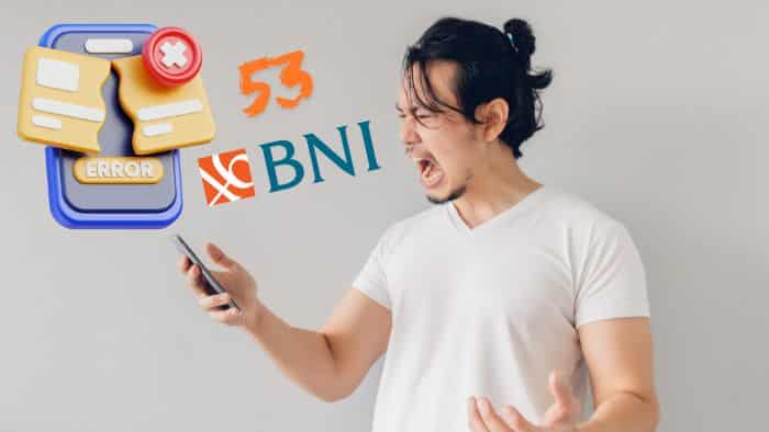 kode error 53 bni mobile banking