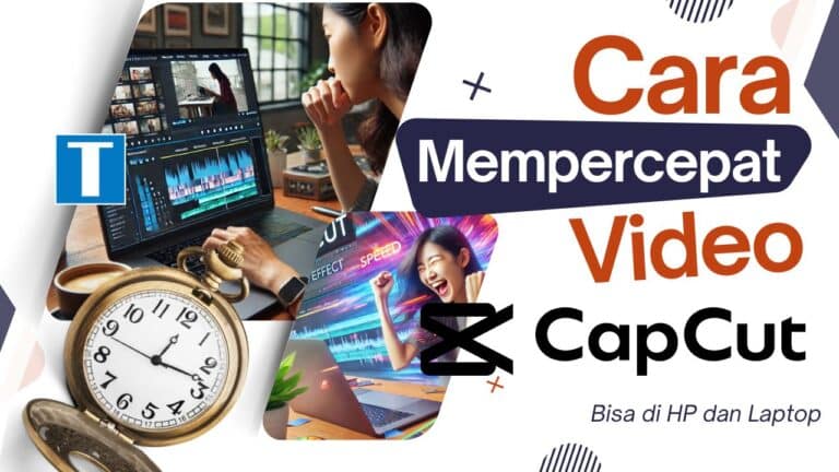 Cara Cepetin Video di CapCut