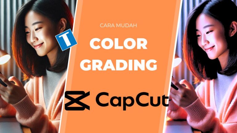 Cara Color Grading di CapCut