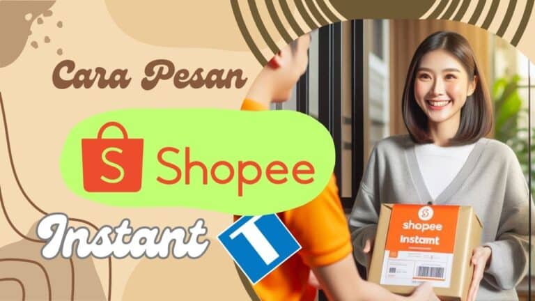 Cara Pesan Shopee Instant