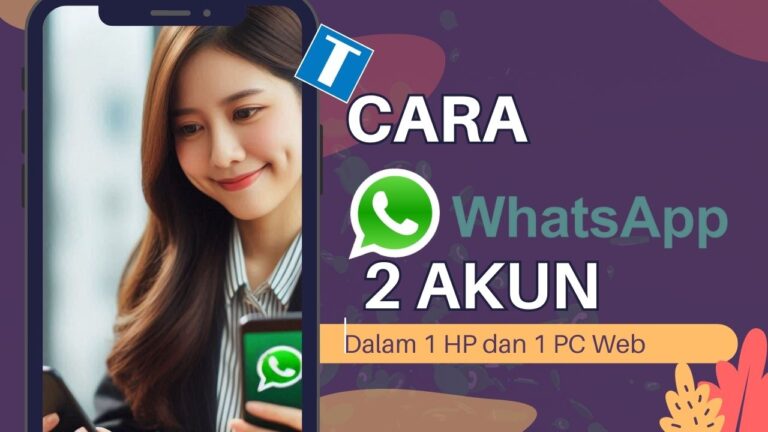 Cara Whatsapp 2 Akun