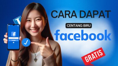 Cara Facebook Centang Biru – Gratis 14 Hari Dan Makin Profesional